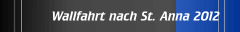 Wallfahrt nach St. Anna